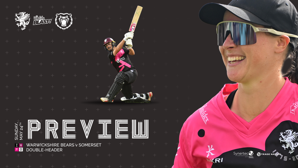 Vitality Blast Double Header: Warwickshire Bears v Somerset - Somerset