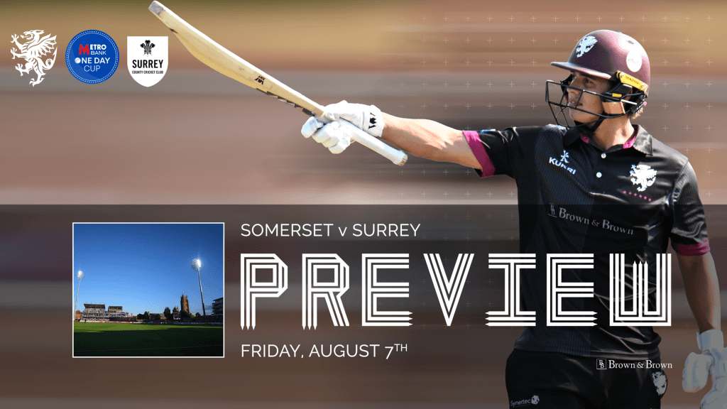 Metro Bank One Day Cup Preview: Somerset v Surrey - Somerset